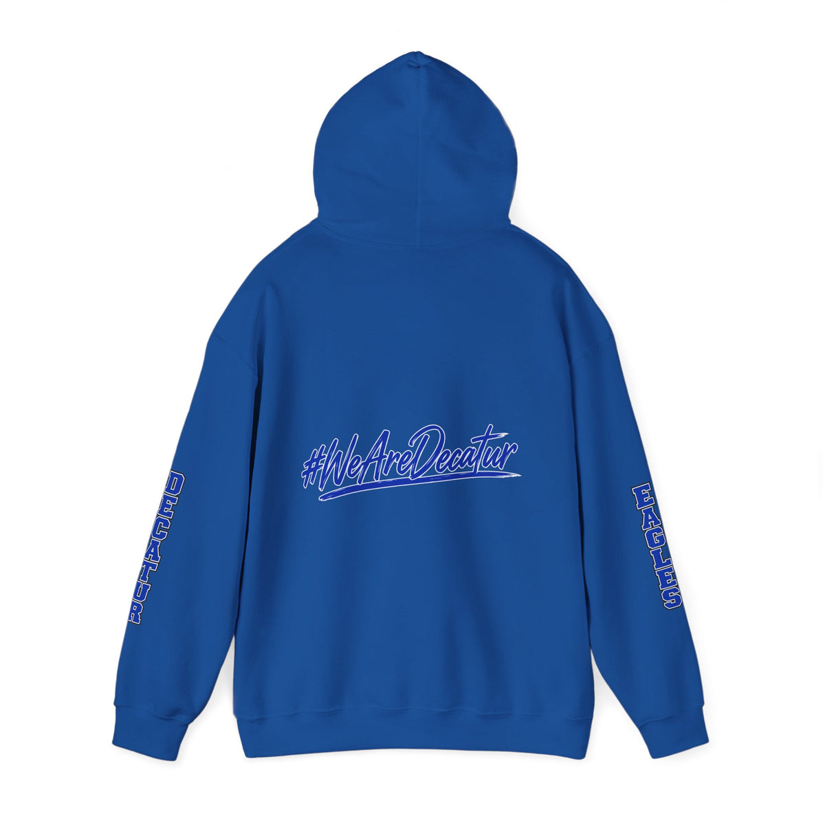 Decatur Eagles Hoodie – #EFND School Spirit Pullover