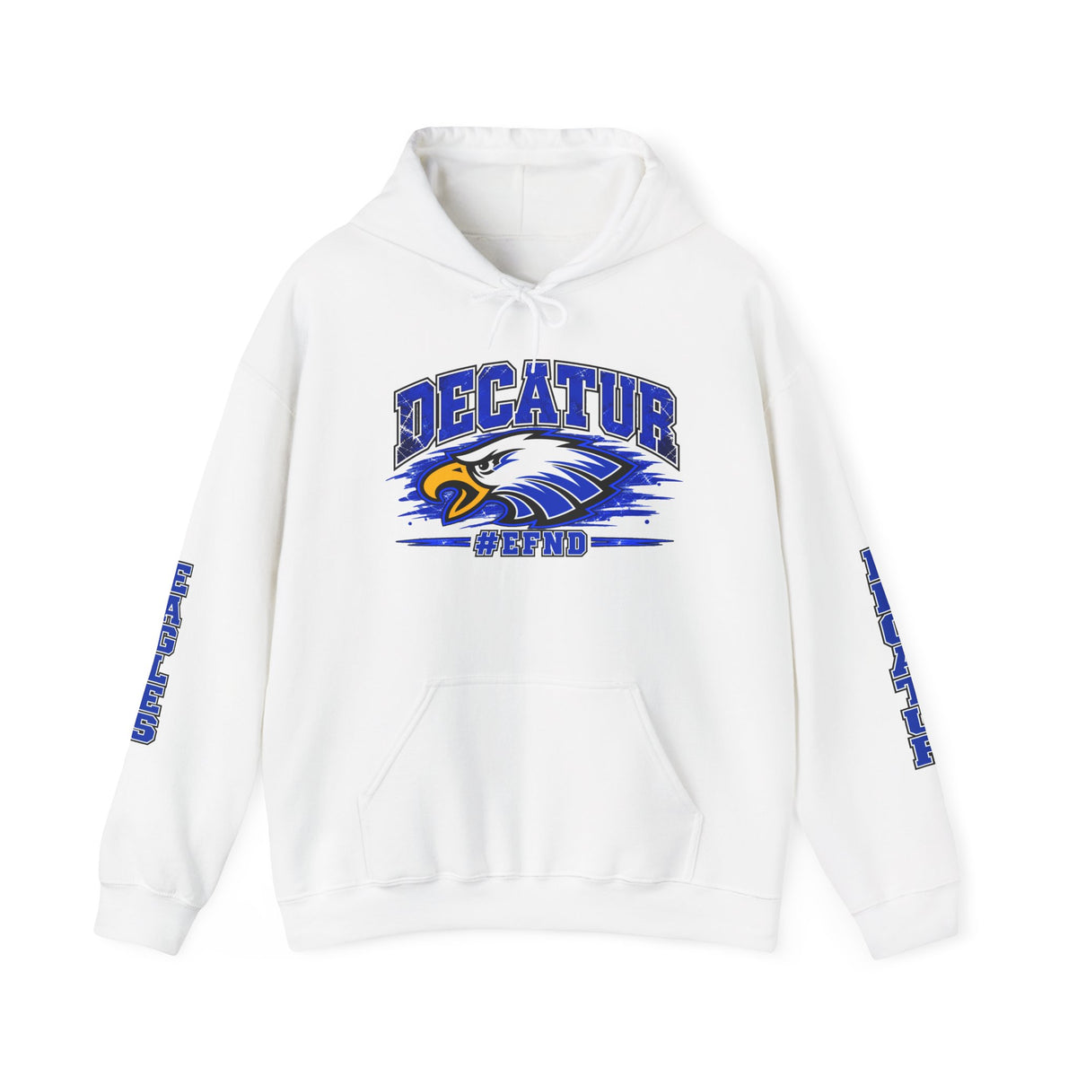 Decatur Eagles Hoodie – #EFND School Spirit Pullover