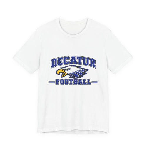 Decatur Football Eagle Tee — #EFND Back Graphic
